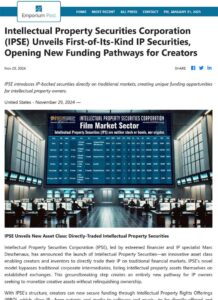 Intellectual Property Securities Corporation (IPSE) Unveils First-of-Its-Kind IP Securities, Opening New Funding Pathways for Creators