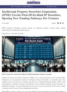 Intellectual Property Securities Corporation (IPSE) Unveils First-of-Its-Kind IP Securities, Opening New Funding Pathways for Creators